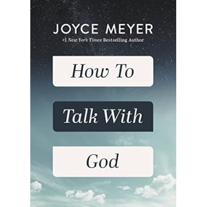 How to Talk with God