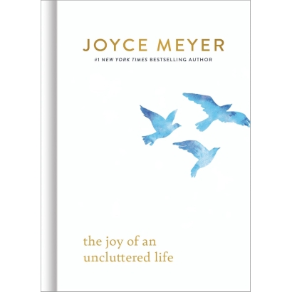 The Joy of an Uncluttered Life