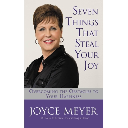 Seven Things That Steal Your Joy